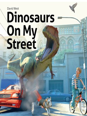 cover image of Dinosaurs On My Street